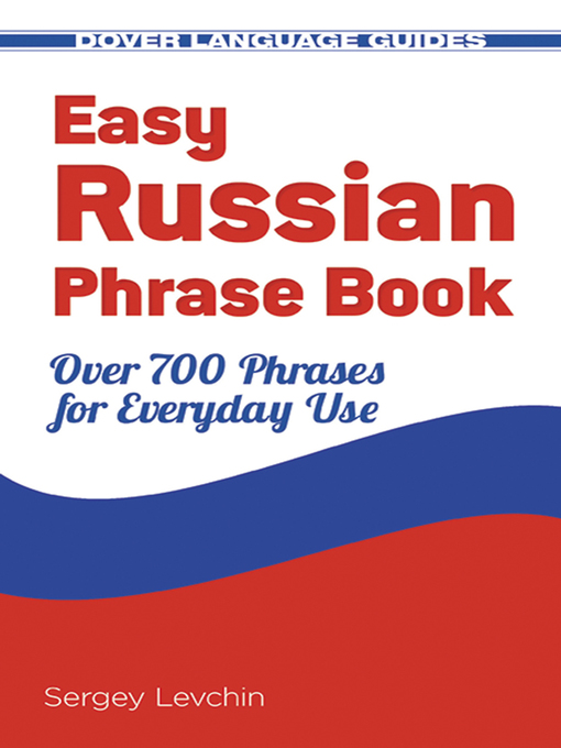Title details for Easy Russian Phrase Book by Sergey Levchin - Available